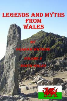     Legends and Myths from North Wales
