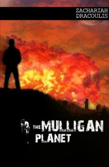      The Mulligan Planet