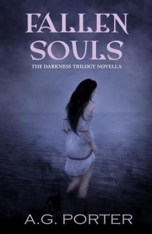      Fallen Souls: The Darkness Trilogy Novella