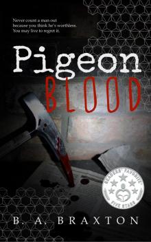      Pigeon Blood