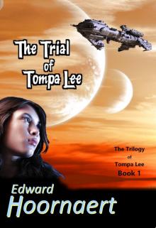      The Trial of Tompa Lee