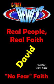      G-TRAX Devo's-Real People, Real Faith: David