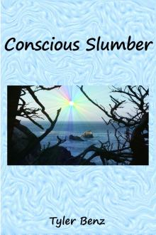     Conscious Slumber
