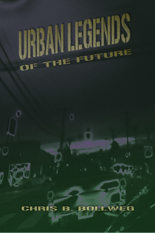     Urban Legends of the Future