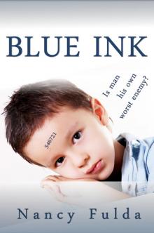      Blue Ink: A Short Story