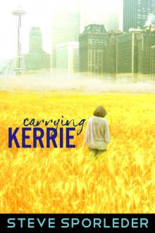      Carrying Kerrie