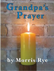      Grandpa's Prayer