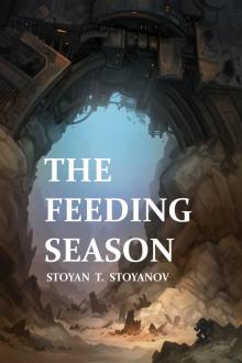      The Feeding Season