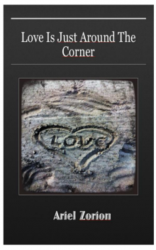     Love Is Just Around the Corner