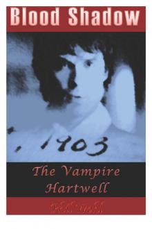      Blood Shadow: The Vampire Hartwell