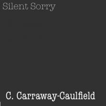      Silent Sorry