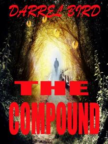      The Compound