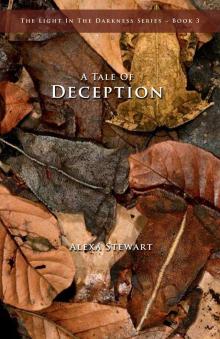      A Tale of Deception