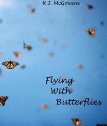      Flying With Butteflies