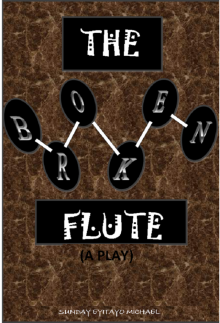      The Broken Flute