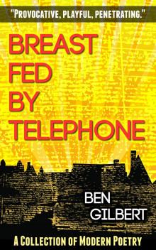      Breast Fed by Telephone