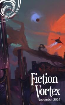      Fiction Vortex - November 2014