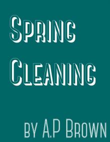      Spring Cleaning