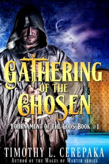      Gathering of the Chosen