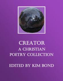      Creator: A Christian Poetry Collection