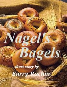      Nagel's Bagels