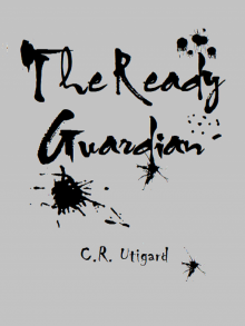      The Ready Guardian