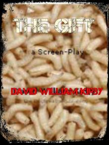      The Gift
