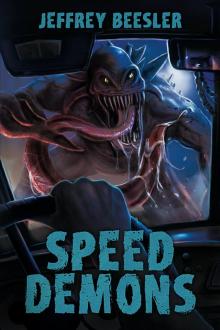      Speed Demons