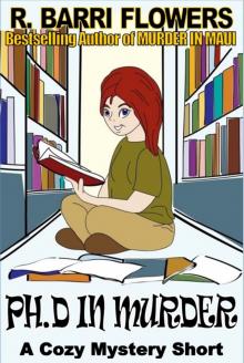      Ph.D in Murder (A Cozy Mystery Short)