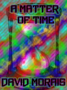      A Matter of Time