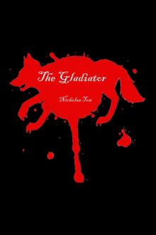      The Gladiator