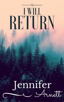      I Will Return