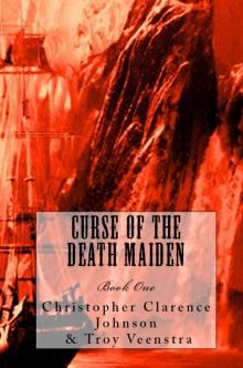      Curse of the Death Maiden:  Book One - My Thoughts of You