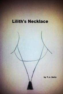      Lilith's Necklace