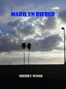      Marilyn Bieber