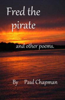      Fred the Pirate and other poems