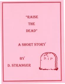      Raise the Dead