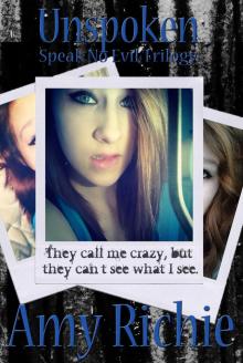      Unspoken (Speak No Evil Trilogy Book 1)