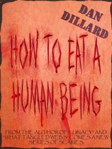      How To Eat A Human Being