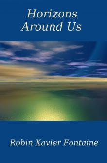      Horizons Around Us