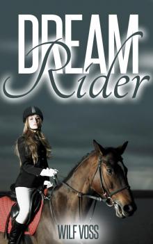      Dream Rider