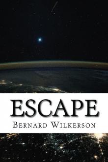      Escape