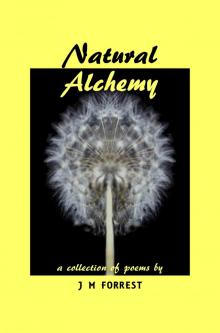      Natural Alchemy