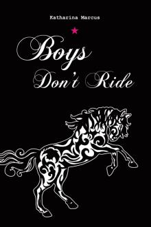      Boys Don't Ride