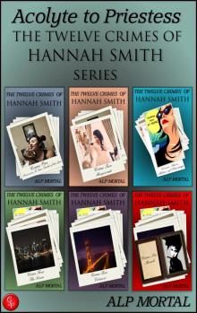      Acolyte to Priestess - The Twelve Crimes of Hannah Smith Series