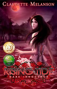      Rising Tide:  Dark Innocence