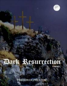      Dark Resurrection