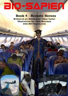      BIO-Sapien book 4 - Remote Heroes