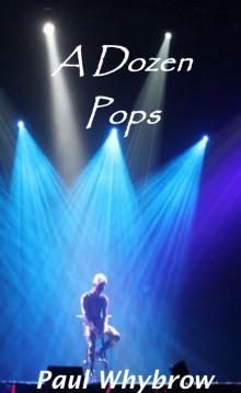      A Dozen Pops