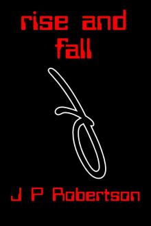      Rise and Fall